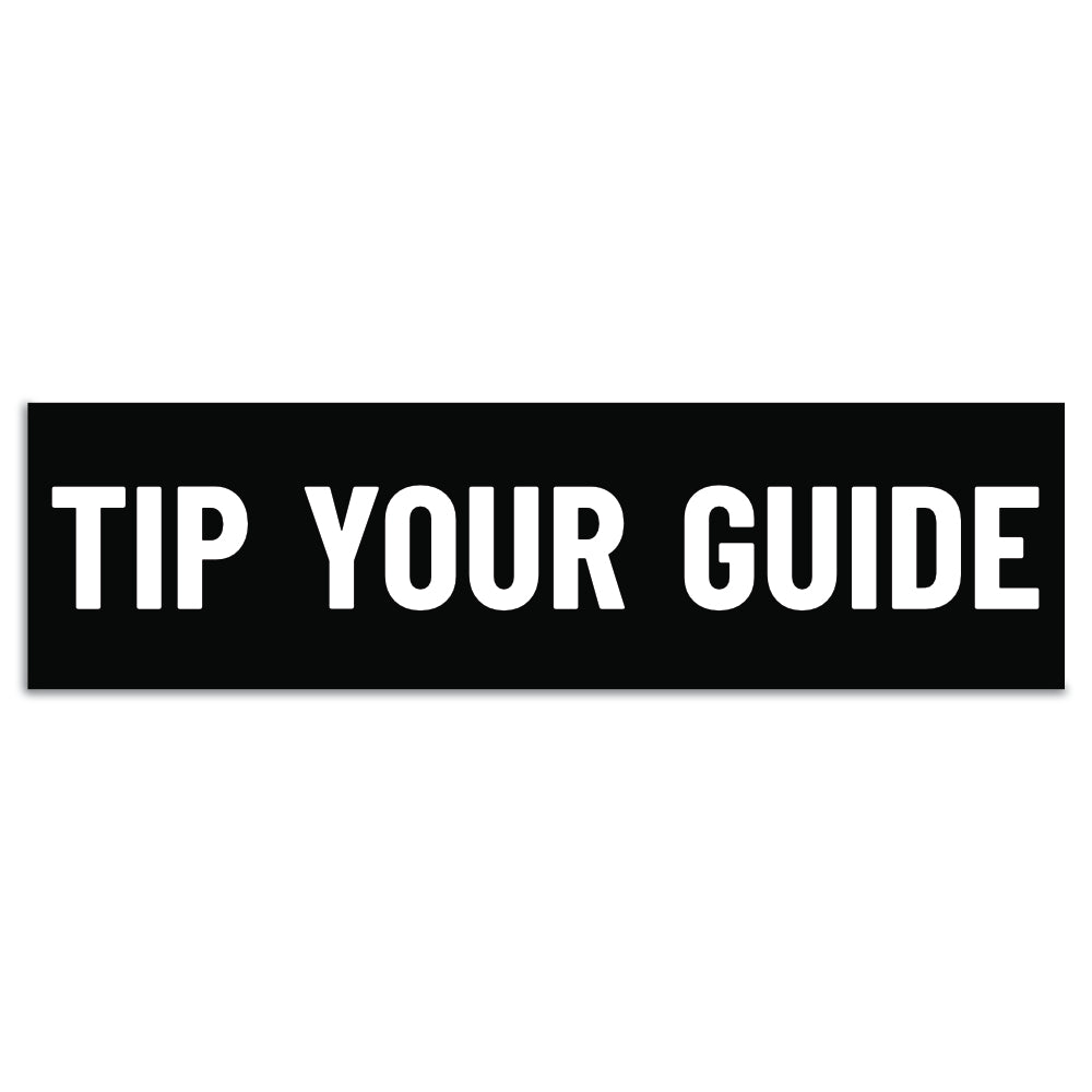 Tip Your Guide Sticker – Redneck Rafter